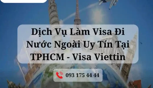 dich-vu-lam-visa-di-nuoc-ngoai-uy-tin-Visa-Viettin